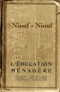 Niouf-niouf, l'éducation ménagère ou l'économie domestique en 2015